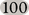 {100}